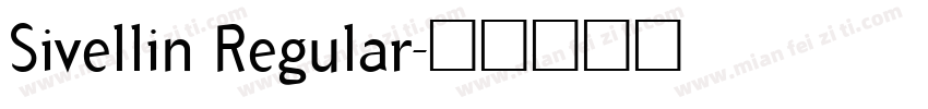 Sivellin Regular字体转换